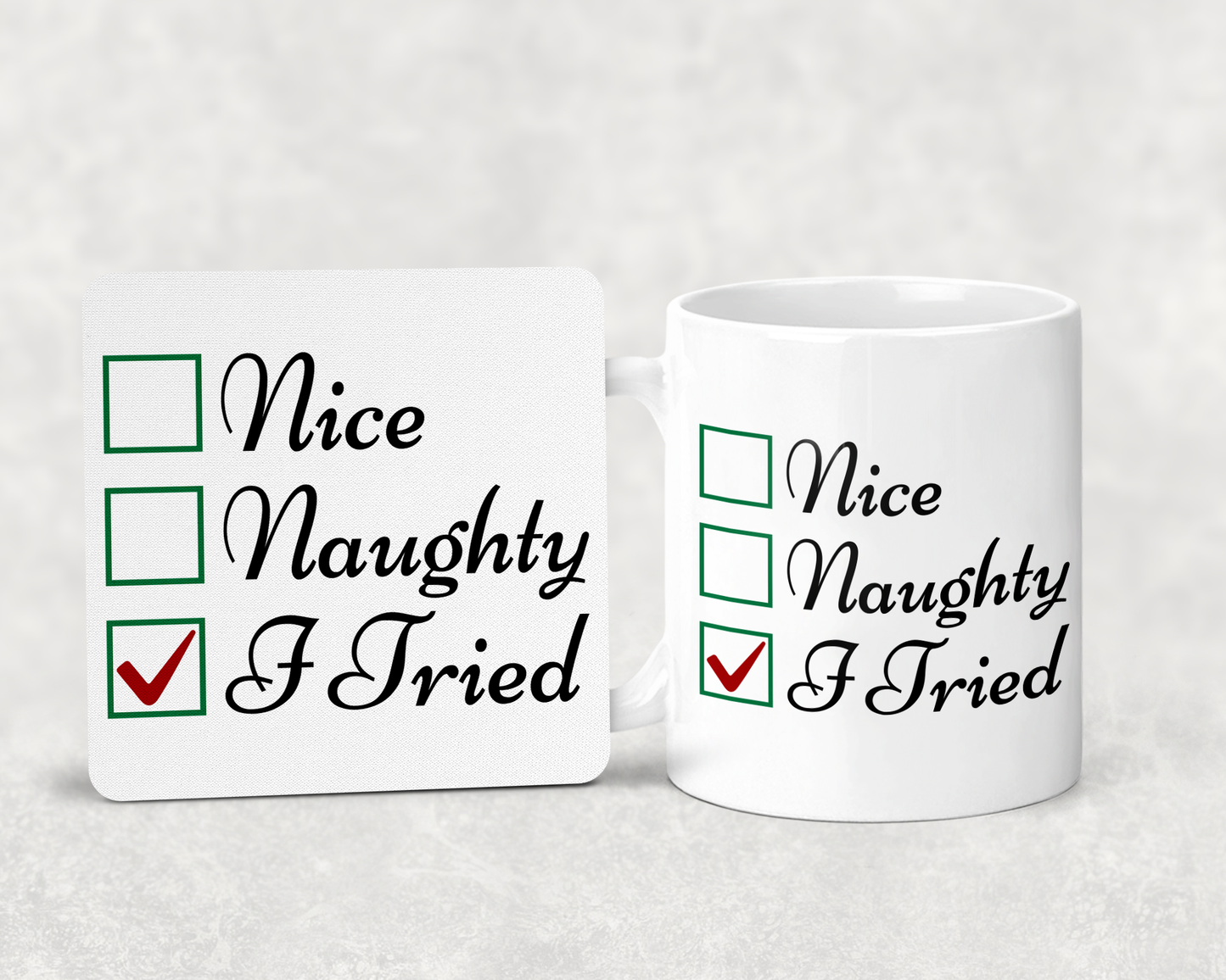 Nice, Naughty, I tried mug